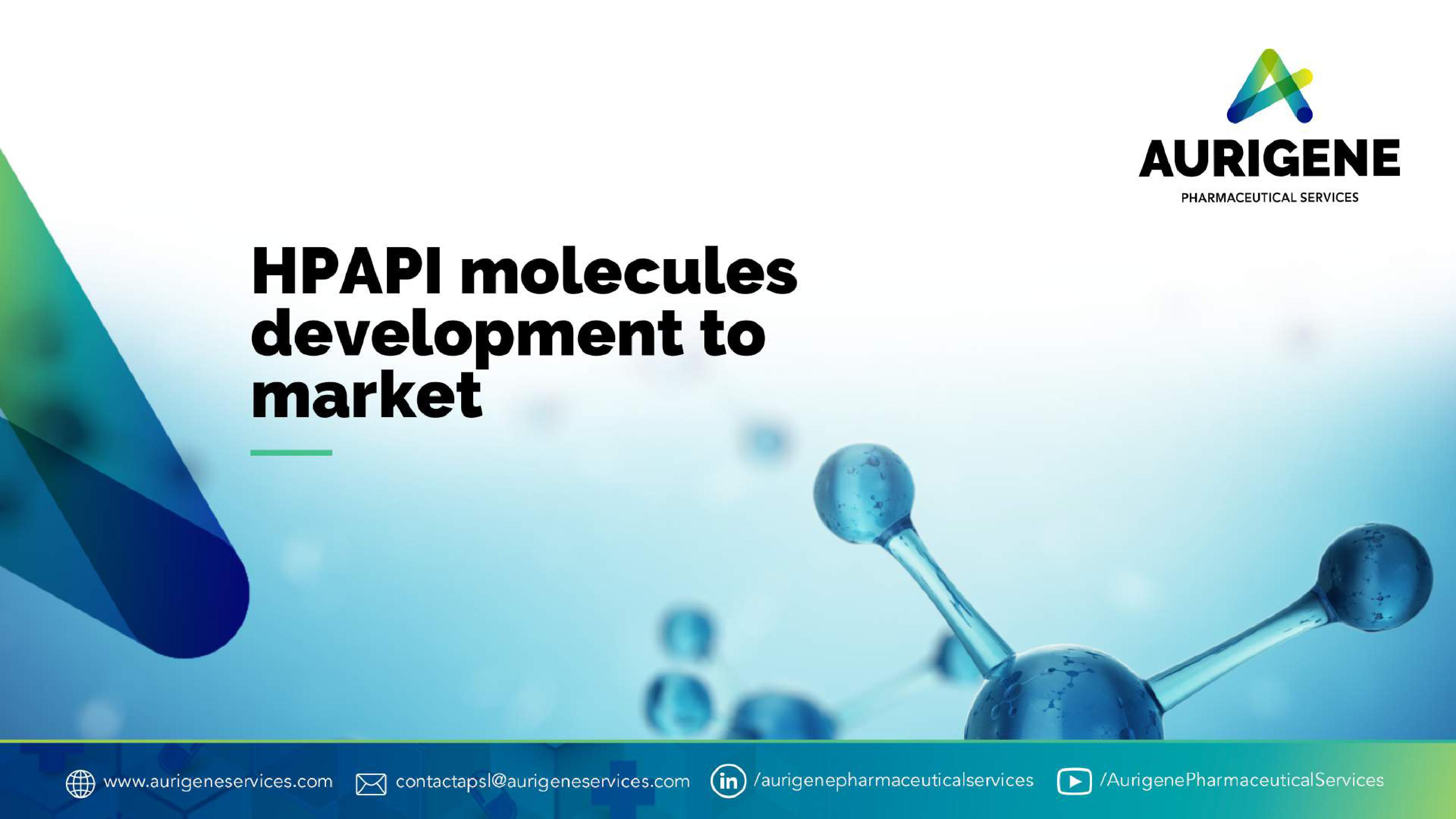 HPAPI Molecule from Development to Market