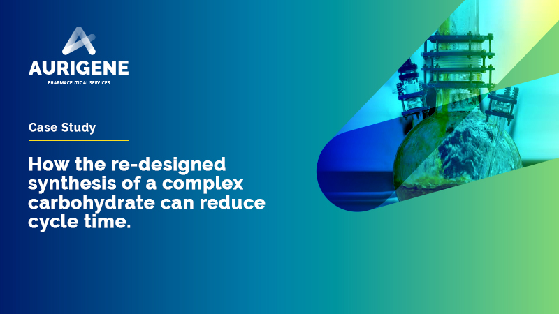 How the re-designed synthesis of a complex carbohydrate can reduce cycle time