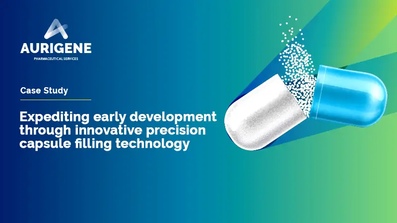 Expediting early development through innovative precision capsule filling technology